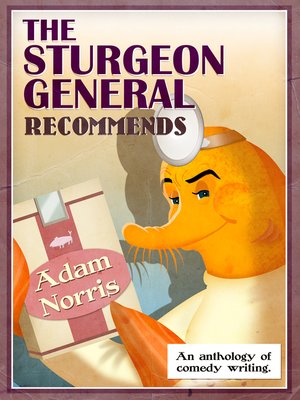 cover image of The Sturgeon General Recommends Adam Norris